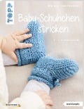 Baby-Schühchen stricken (kreativ.kompakt.) - Helga Spitz, Renate Demmelhuber