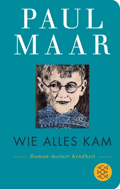 Wie alles kam - Paul Maar