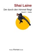 Cover-Bild zum Titel 'Der durch den Himmel fliegt' von 'Shai Laine'