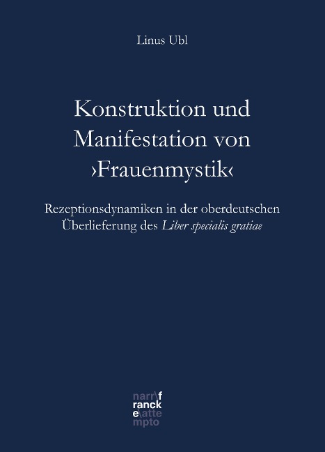 Konstruktion und Manifestation von 'Frauenmystik' - Linus Ubl