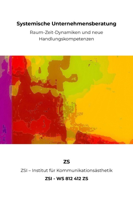 Systemische Unternehmensberatung - ZSI - WS 812 412 ZS - Zs Zsi