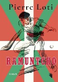 Cover-Bild zum Titel 'Ramuntcho' von 'Pierre Loti'