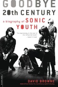 Cover-Bild zum Titel 'Goodbye 20th Century' von 'David Browne'