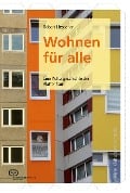 Cover-Bild zum Titel 'Wohnen für alle' von 'Robert Liebscher'