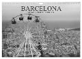 Barcelona Schwarz / Weiß Impressionen (Wandkalender 2024 DIN A4 quer), CALVENDO Monatskalender - Dirk Meutzner