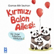 Cover-Bild zum Titel 'Kirmizi Balon Ailesi' von 'Gamze Bilir Seyhan'