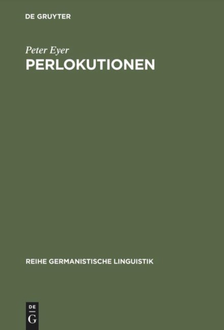 Perlokutionen - Peter Eyer