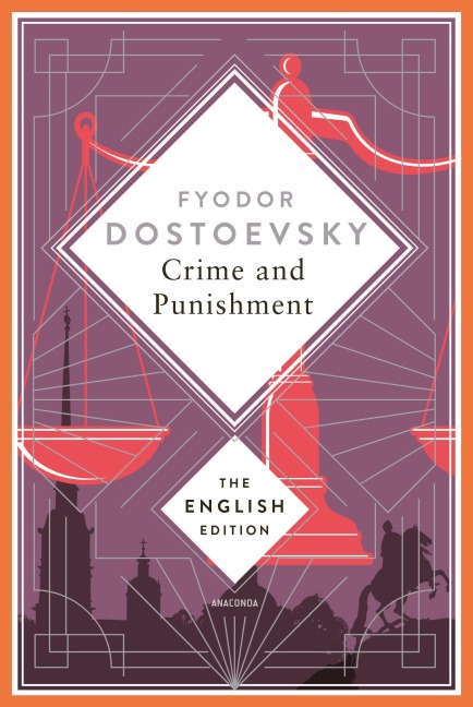 Crime and Punishment - Fyodor Dostoevsky