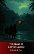 Cover-Bild zum Titel 'The Island of Doctor Moreau' von 'H. G. Wells'
