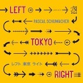 Cover-Bild zum Titel 'Left Tokyo Right' von 'Pascal Schumacher'