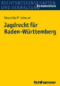 Cover-Bild zum Titel 'Jagdrecht für Baden-Württemberg' von 'Dieter Deuschle, Jörg Friedmann'