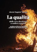 La qualità delle cose destinate a cadere o perire - Alessio «Augusto» Toniolo