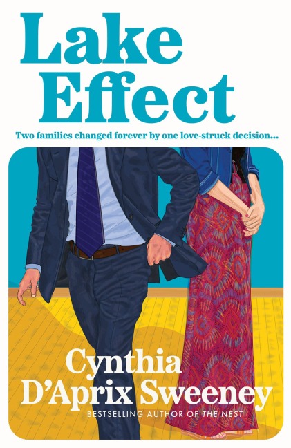 LAKE EFFECT PB - Cynthia D'Aprix Sweeney