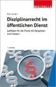 Disziplinarrecht im öffentlichen Dienst - Dirk Lenders