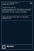 Cover-Bild zum Titel 'Leniency Policies in the Prosecution of Economic Crimes and Corruption' von 'Francisco Schertel Mendes'