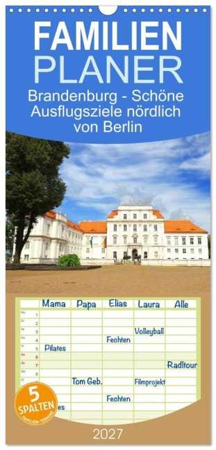 Familienplaner 2027 - Brandenburg - Schöne Ausflugsziele nördlich von Berlin mit 5 Spalten (Wandkalender, 21 x 45 cm) CALVENDO - Gisela Kruse