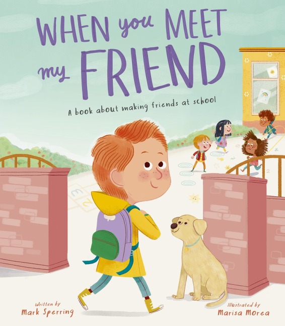 When You Meet My Friend - Mark Sperring