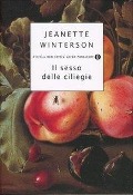Cover-Bild zum Titel 'Il sesso delle ciliegie' von 'Jeanette Winterson'