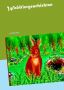 Cover-Bild zum Titel 'Waldtiergeschichten' von 'Silvia Duss'