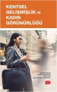 Cover-Bild zum Titel 'Kentsel Gelismislik ve Kadin Görünürlügü' von 'Nilüfer Negiz'