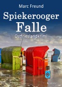 Cover-Bild zum Titel 'Spiekerooger Falle. Ostfrieslandkrimi' von 'Marc Freund'