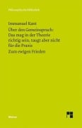 Cover-Bild zum Titel 'Über den Gemeinspruch: Das mag in der Theorie richtig sein, taugt aber nicht für die Praxis / Zum ewigen Frieden' von 'Immanuel Kant'