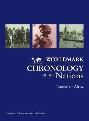 Worldmark Chronology of the Nations: Africa - Karen Christensen