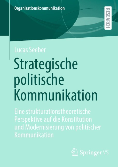 Strategische politische Kommunikation - Lucas Seeber