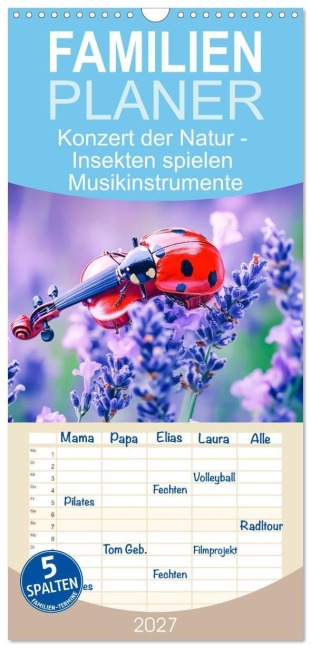 Familienplaner 2027 - Konzert der Natur - Insekten spielen Musikinstrumente mit 5 Spalten (Wandkalender, 21 x 45 cm) CALVENDO - Anja Frost