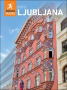 Cover-Bild zum Titel 'Rough Guides Mini Ljubljana: Travel Guide eBook' von 'Rough Guides'