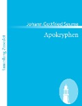 Apokryphen - Johann Gottfried Seume