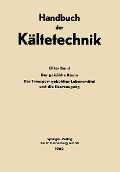 Cover-Bild zum Titel 'Der Gekühlte Raum der Transport Gekühlter Lebensmittel und die Eiserzeugung' von ''