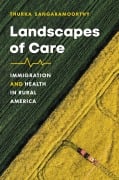 Landscapes of Care - Thurka Sangaramoorthy