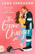 Cover-Bild zum Titel 'The Game Changer - Die Liebe ist ein süßes Spiel' von 'Lana Ferguson'