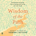 Wisdom of the Path - Yasmine Cheyenne
