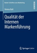 Cover-Bild zum Titel 'Qualität der Internen Markenführung' von 'Verena Batt'