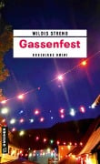 Gassenfest - Wildis Streng