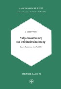 Cover-Bild zum Titel 'Aufgabensammlung zur Infinitesimalrechnung' von 'Alexander M. Ostrowski'