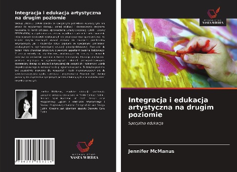 Integracja i edukacja artystyczna na drugim poziomie - Jennifer McManus