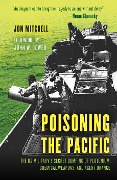 Cover-Bild zum Titel 'Poisoning the Pacific' von 'Jon Mitchell'