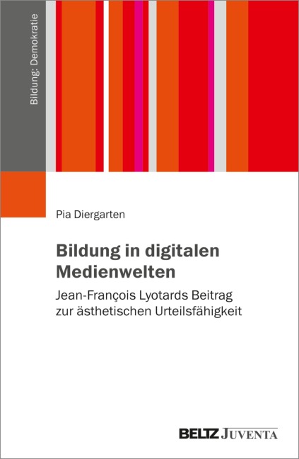 Bildung in digitalen Medienwelten - Pia Diergarten