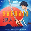 Cover-Bild zum Titel 'Ronin 1 - Sverðið' von 'Jesper Nicolaj Christiansen'