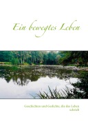 Cover-Bild zum Titel 'Ein bewegtes Leben' von ''