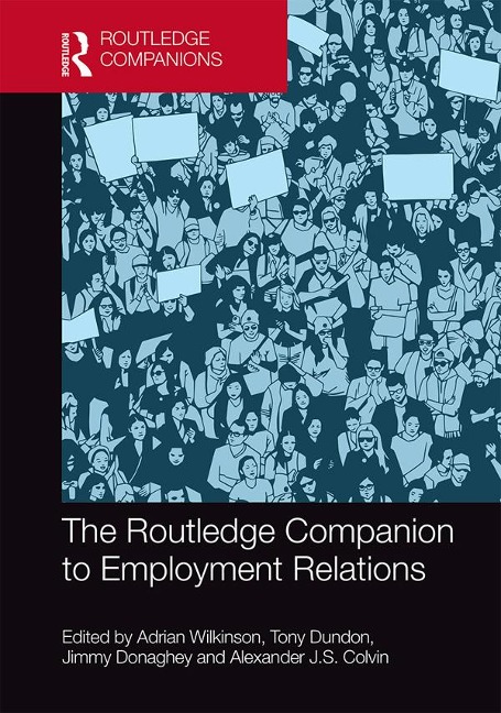 The Routledge Companion to Employment Relations - 
