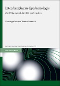 Cover-Bild zum Titel 'Interdisziplinäre Epidemiologie' von ''