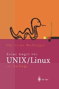 Cover-Bild zum Titel 'Keine Angst vor UNIX/Linux' von 'Christine Wolfinger'