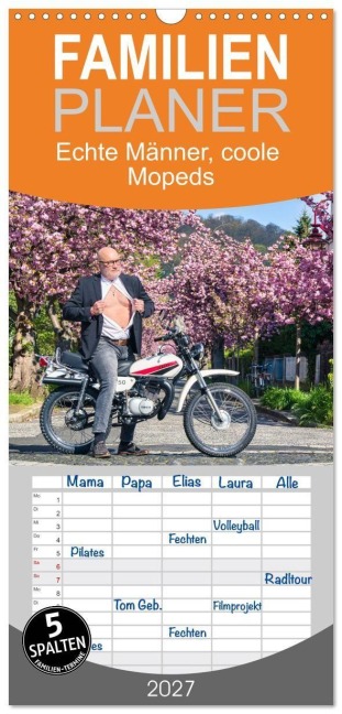 Familienplaner 2027 - Echte Männer, coole Mopeds mit 5 Spalten (Wandkalender, 21 x 45 cm) CALVENDO - Frank Kremer & Richard Kiefer