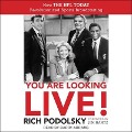 You Are Looking Live!: How the NFL Today Revolutionized Sports Broadcasting - Rich Podolsky