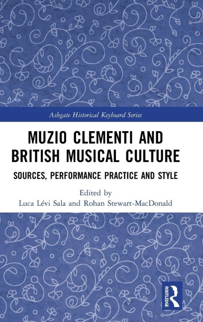 Muzio Clementi and British Musical Culture - 