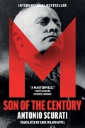 Cover-Bild zum Titel 'M: Son of the Century' von 'Antonio Scurati'